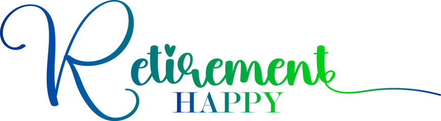 3d text, Happy Retirement, hand drawn calligraphy lettering design. Modern handwritten brush text