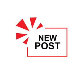 new post sign on white background