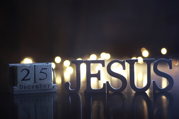 December 25 Christmas Celebration with Jesus Text and Festive Lights Background
