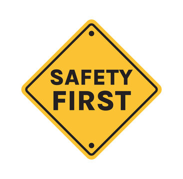 Safety first signboard and first sign, work, safety, caution work hazards, dangel surveillance flat vector illustration.	

