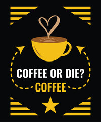 a poster with a yellow cup of coffee for coffee lovers