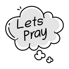 Thought bubble with lets pray text, doodle icon 

