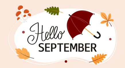Autumn hand drawn lettering hello september. Fall season slogan. Autumn phrase with cute design elements