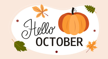 Autumn hand drawn lettering hello october. Fall season slogan. Autumn phrase with cute design elements