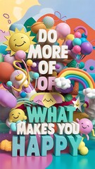 Do more what makes you Happy colorful background and text (T-shirt Design Motivational Quote, Illustration ,Typography)