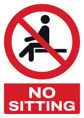 ISO prohibition safety signs text variation_no sitting size a4/a3/a2/a1	
