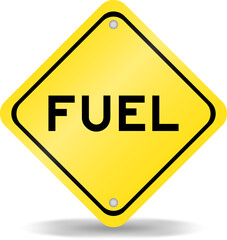Yellow color transportation sign with word fuel on white background