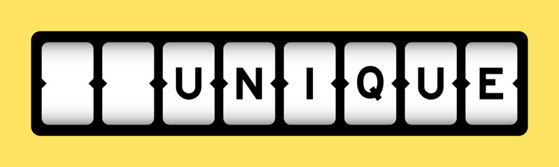 Black color in word unique on slot banner with yellow color background