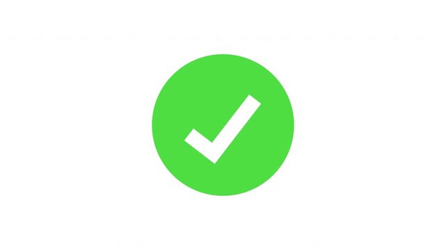 Animated reveal of a white checkmark icon in a green circle. Isolated on a white background.