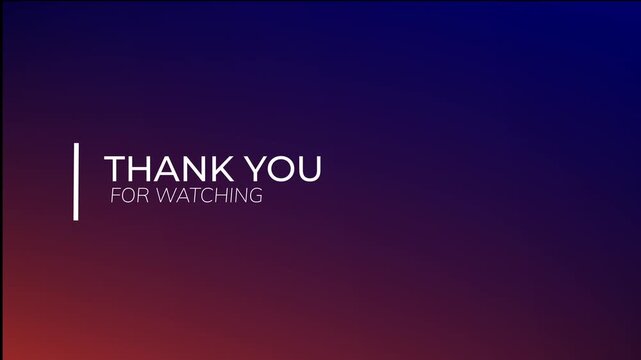 Animation End Screen for social media templates video on a dynamic gradient red and blue background. Thank for watching text. Motion Graphic. Easy to use for outro.