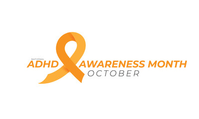 ADHD awareness month. background, banner, card, poster, template. Vector illustration.