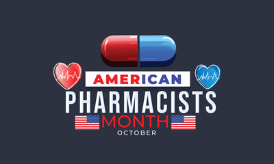 American Pharmacists Month. background, banner, card, poster, template. Vector illustration.