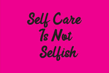 Self care lettering