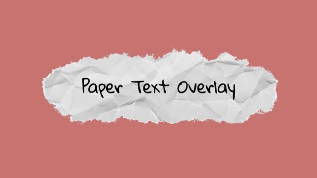 Text Overlay with Paper Rip Texture