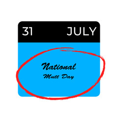 National Mutt Day, July 31, calendar date. Awareness Day is observed every year on August.banner design template Vector illustration background design