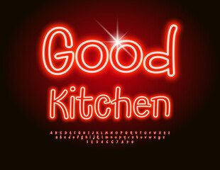 Vector neon flyer Good Kitchen. Funny Glowing Font. Electric Red Alphabet Letters and Numbers set.