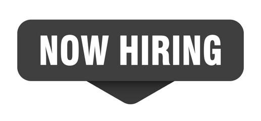 NOW HIRING