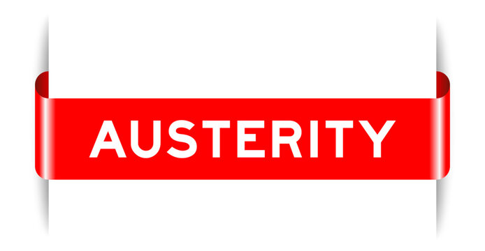 Red color inserted label banner with word austerity on white background