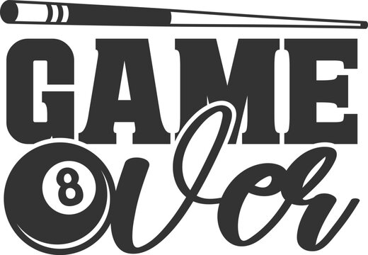 Game Over - Pool / Billiard Illustration