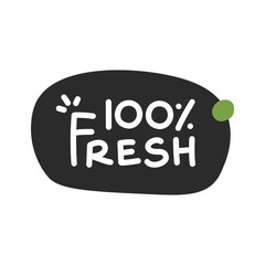 Vector illustration of a '100 Fresh' label with handwritten text and a green accent on a black background. Perfect for branding fresh and natural products.
