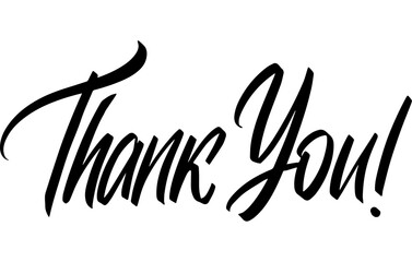 Thank You Black over White. Thanks Brushpen Italic Oblique font vector. Calligraphy script. Expressive Fancy slanted Hand written typeface. Thanksgiving day.