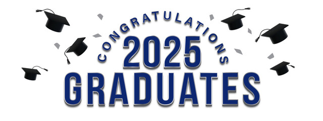 White Background - blue and silver festive graduation announcement for the class of 2025 featuring Congratulations text, graduation caps, confetti. Ideal for celebrating graduates, and invitations.