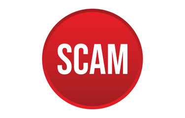 Scam banner design. Scam icon. Flat style vector illustration.
