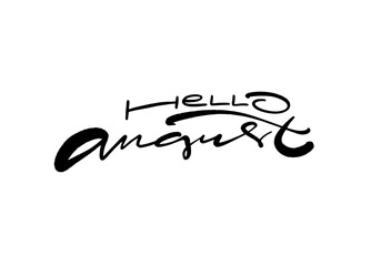 Hello August A Beautiful Artistic Typography Design for Creative Minds and Aesthetics