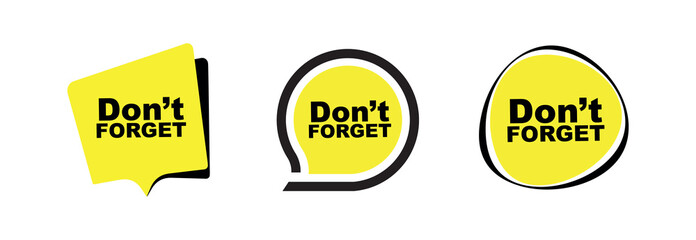 Don't forget sign on white background	