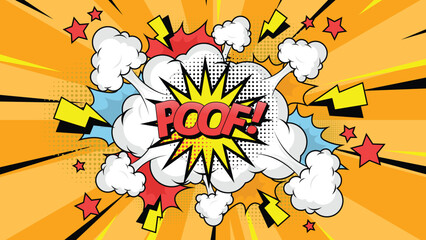 colorful pop art vintage comic background illustration with bubble text poof!