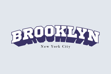 Brooklyn Streetwear Graphic design vector typography for t shirt