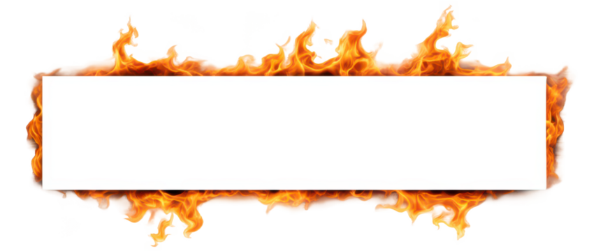 Flame border with a blank white paper center for custom text or captions isolate on transparent background, cutout, png - Powered by Adobe