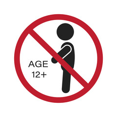 Isolated age restricted sign not for under 12 age, choking hazard, parental advisory 