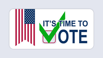 time to vote sticker poster lettering with usa flag