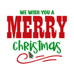 We Wish You A Merry Christmas SVG