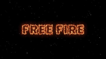 animation of a burning fire with the words "FREE FIRE". game intro fire animation game sign. with starry black background movement
