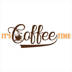 IT’S COFFEE TIME  COFFEE T-SHIRT DESIGN