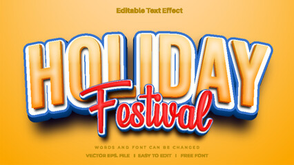 Fototapeta premium Holiday Festival text effect, editable text bold and fun style.