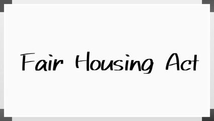 Fair Housing Act のホワイトボード風イラスト