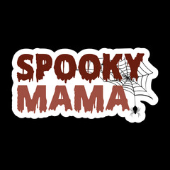 Spooky Mama