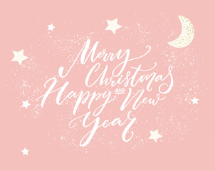 Merry Christmas and happy new year greeting card, calligraphy inscription on pastel pink background