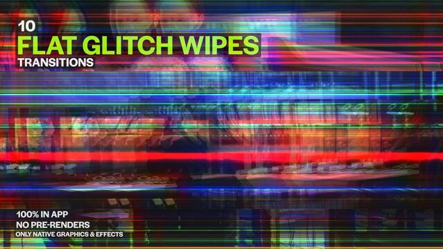 Flat Glitch Wipes, Seamless Dynamic Transitions
