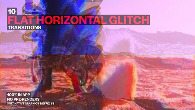 Flat Horizontal Glitch, Seamless Dynamic Transitions
