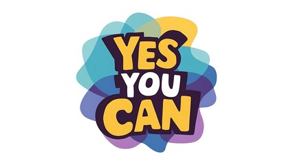 Yes You Can colorful background and text (T-shirt Design Motivational Quote, Illustration ,Typography)