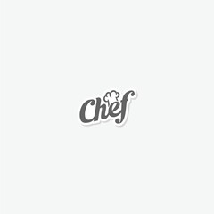 Chef word icon sticker isolated on gray background