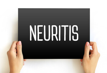 Neuritis - inflammation of a nerve or the general inflammation of the peripheral nervous system,...