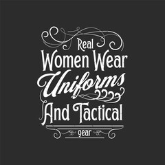 Real women wear uniforms and tactical gear. Correction officer retro vintage typography design with quotes.