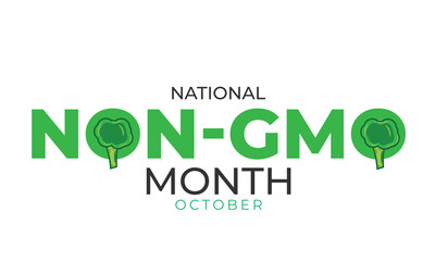 National Non GMO Month. background, banner, card, poster, template. Vector illustration.