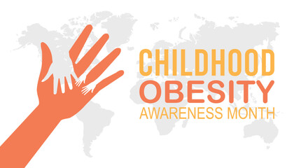 National Childhood Obesity Awareness Month is observed every year on September.Holiday concept background, placard, banner design template Vector illustration background design.