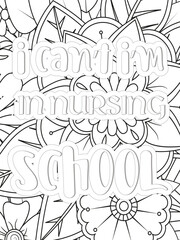 Nurse Quotes Flower Coloring Page Beautiful black and white illustration for adult coloring book